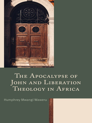 cover image of The Apocalypse of John and Liberation Theology in Africa